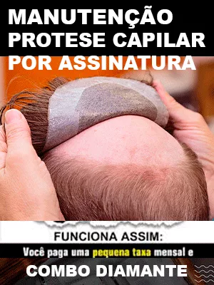 Manutenção protese capilares